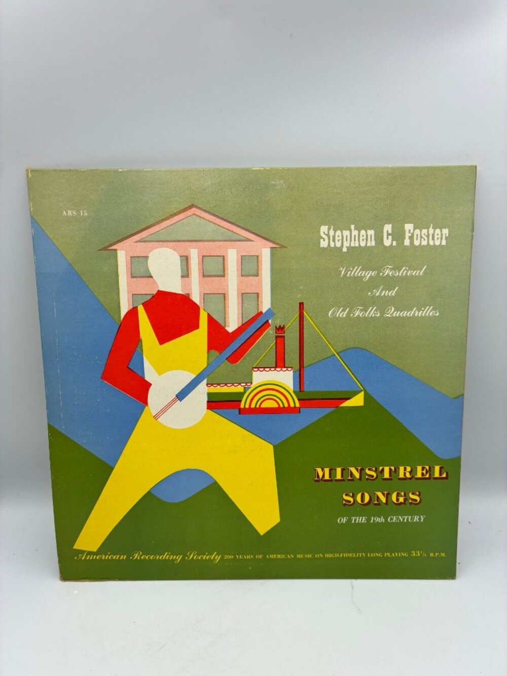 Stephen C Foster Village Festival & Old Folks Quadrilles LP 33 RPM ARS-15 Vinyl